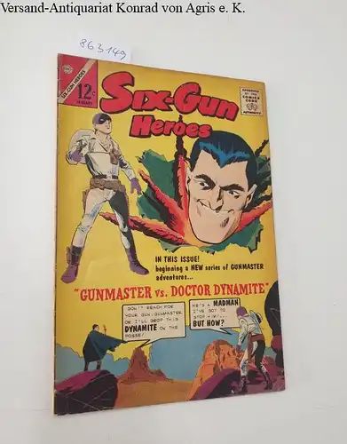 Charlton Comics Group: Six-gun Heroes : Vol. 4 Number 78 : January, 1964. 
