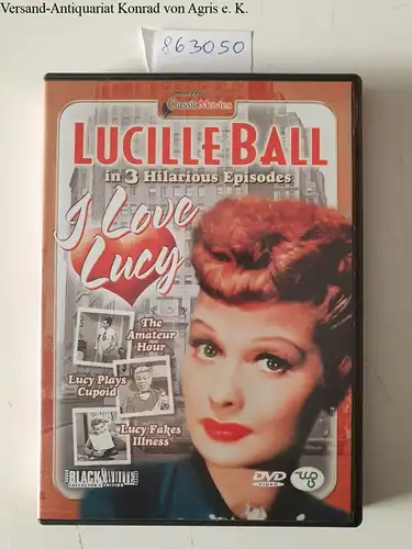 I Love Lucy : The Amateur Hour : Lucy Plays Cupoid : Lucy Fakes Illness