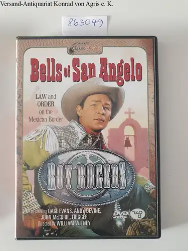 Law and Order on the Mexican Border, Bells of San Angelo