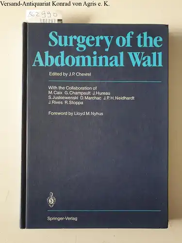 Chevrel, J.P: Surgery of the Abdominal Wall. 