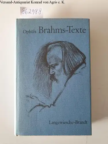 Wachinger, Kristian (Hrsg.): Ophüls Brahms - Texte : Sämtliche von Johannes Brahms vertonten und bearbeiteten Texte 
 Die Sammlung von Gustav Ophüls, vervollständigt und neu herausgegeben. 