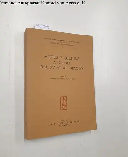 POMPILIO, ANGELO: Musica e cultura napoli dal XV al XIX seccolo. 