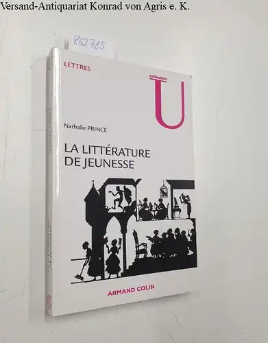 Nathalie, Prince: La litterature de jeunesse: Pour une théorie littéraire. 