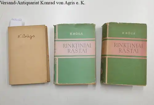 Buga, Kazimir: Rinktiniai Rastai : 3 Bände : I Tomas : III Tomas : Rodykles : Konvolut 3 Bände. 