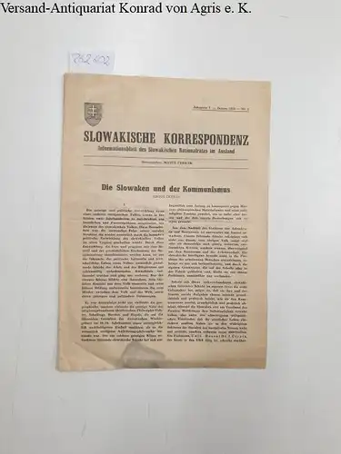 Cernak, Matus und Emil Jamrich: Slowakische Korrespondenz. Informationsblatt des Slowakischen Nationalrates im Ausland Jahrgang I - Januar 1953  Nr.1 "Die Slowaken und der Kommunismus". 