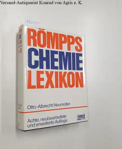 Neumüller, Otto-Albrecht: Römpps Chemie-Lexikon Band 1: A - Cl. 