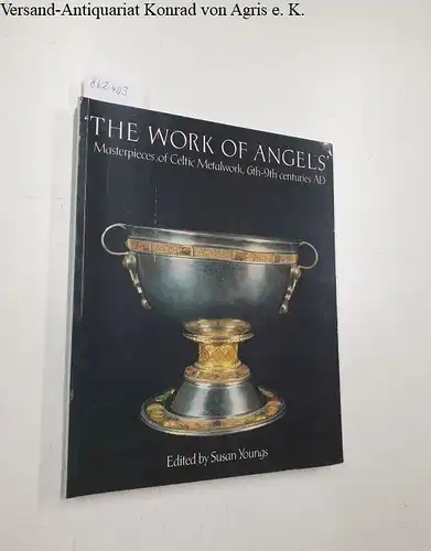 Youngs, Susan (Ed.): The Work of Angels 
 Masterpieces of Celtic Metalwork, 6th-9th centuries AD. 