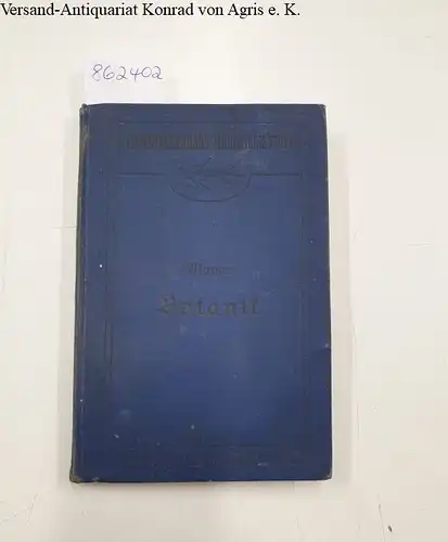 Meyer, Gustav: Lehrbuch der Botanik für Landwirtschaftsschulen und andere höhere Lehranstalten 
 Reihe: Landwirtschaftliche Unterrichtsbücher. 