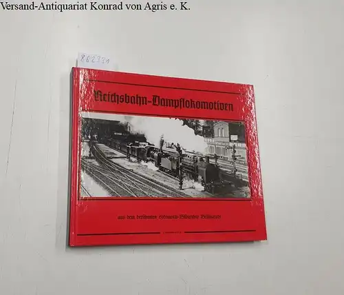 Hansjürgen, Wenzel und Bellingrodt Cael: Reichsbahn-Dampflokomotiven. 