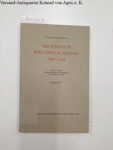 Iisalo, Taimo: The Science of Education in Finland 1828-1918. 