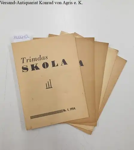 Kurmis, Ansis: Trimdas Skola No. 1 - 5 : 1954 / 1955. 