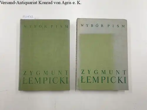 Lempicki, Zygmunt: Wybor Pism : Tom I und II : 2 Bände 
 Tom I Renesans, Oswiecenie, romantyzm : Tom II Studia Z Teorii Literatury. 