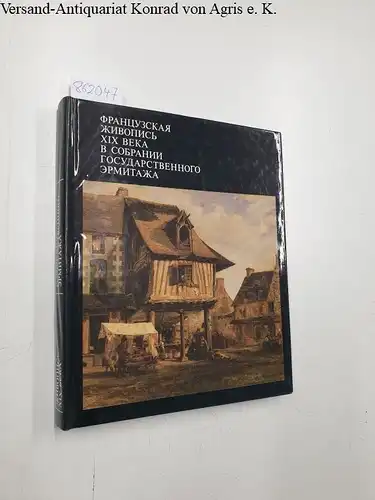 Berezina, V: Französische Kunst des 19. Jahrhunderts (russische Ausgabe) Francuzskaja zivopis' XIX veka v sobranii Gosudarstvennogo Ermitaza. Al'bom (Katalog)
 Zusammenfassung Eremitage, St. Petersburg. 