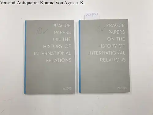 Skirvan, Ales and Arnold Suppan: Prague Papers on the History of International Relations.1+ 2/2015. 