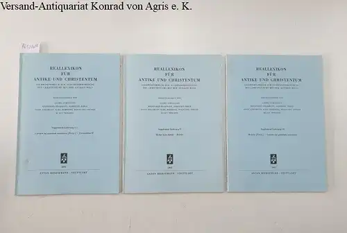 Schöllgen, Georg (Hg.), Heinzgerd Brakmann (Hg.) Albrecht Dihle (Hg.) u. a: Reallexikon für Antike und Christentum : Supplement-Lieferung 9-11: Birkat ham-minim - Constantius II [Konvolut...