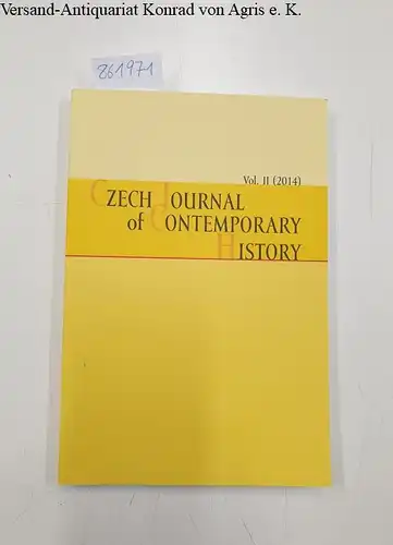 Institute for Contemporary History of the Academy of Sciences of the Czech Republic: Czech Journal of Contemporary History, vol. II (2014). 
