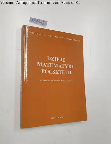 Wieslaw, Witold: dzieje matematyki polskiej II. 