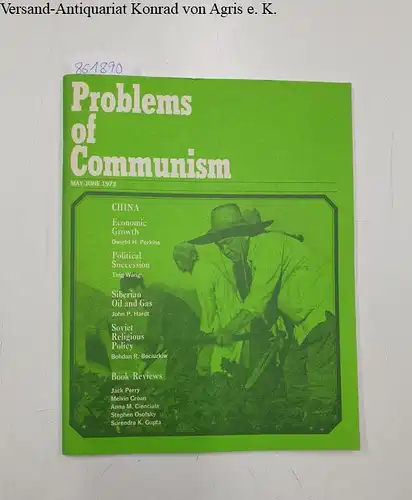 US Information Service: Problems of Communism May June 1973, bi-monthly publication. 