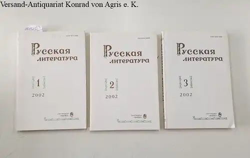 Russische Akademie der Wissenschaften und Institut für Russische Literatur Puschkin Haus (Hrsg.): Russische Literatur : 2002 : Vol. 1 - 3 
 in russischer Sprache. 