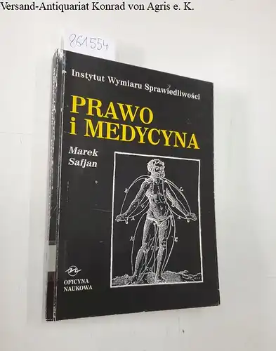 Safjan, Marek: Prawo i Medycyna. 
