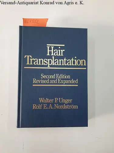 Unger, W.P. and R.A. Nordstrom: Hair Transplantation. 