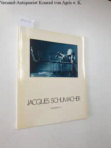 Spelman, Regina: Jacques Schumacher - Photedition 6, Blaue Serie. 