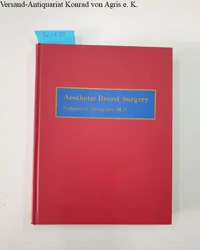 Georgiade, Nicholas G: Aesthetic Breast Surgery. 
