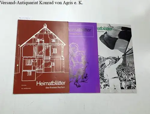 Kreis Aachen (Hrsg.): Heimatblätter des Kreises Aachen : 30. Jahrgang 1974 : Heft 1,2,3 und 4 (4 Hefte in 3 Heften). 