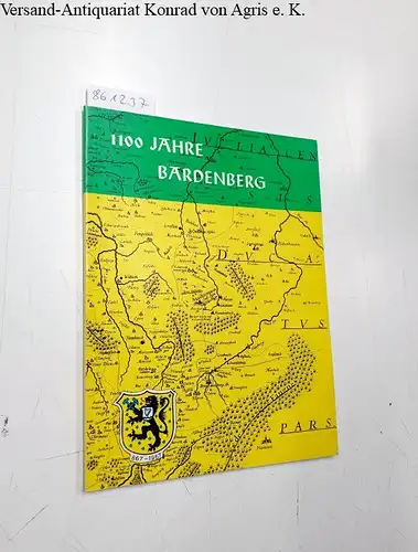 Gemeinde Bardenberg (Hrsg.): 1100 Jahre Bardenberg 867-1967. 