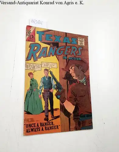 Charlton Comics: Texas Rangers in action, " once a ranger, always a ranger " volume 1, Number 47, 1964. 