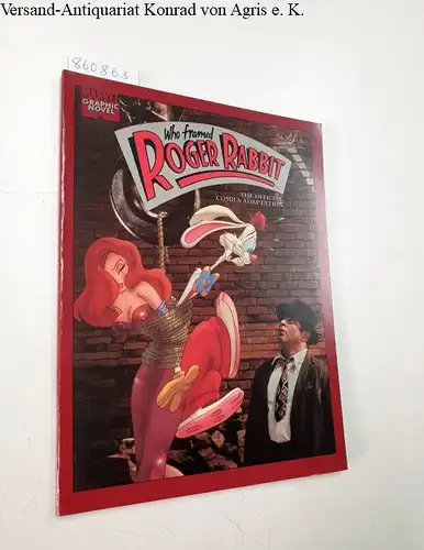 Jippes, Daan: Who framed Roger Rabbit : The official comics adaptation. 
