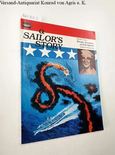 Glanzman, Sam: a Sailor's Story. 