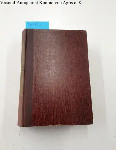 Ilberg, Johannes (Hrsg.) und Bernhard Gerth (Hrsg.): Neue Jahrbücher für das klassische Altertum Geschichte und deutsche Literatur und für Pädagogik. Neunter Jahrgang 1906. 