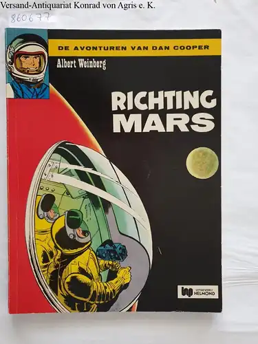 Weinberg, Albert: De Avonturen van Dan Cooper : Richting Mars. 