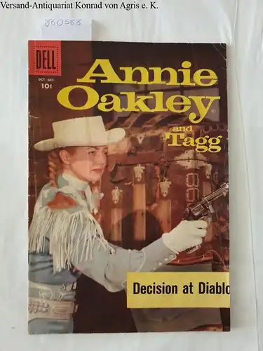 Dell Western Comics: Annie Oakley and Tagg, Decision at Diablo Oct - Dec. 1958. 
