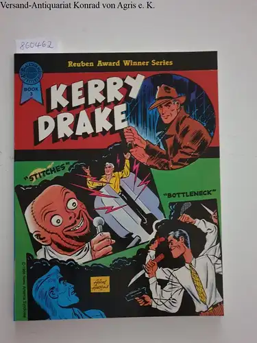 Saunders, Allen and Alfred Andriola: Kerry Drake : Book No. 3. 