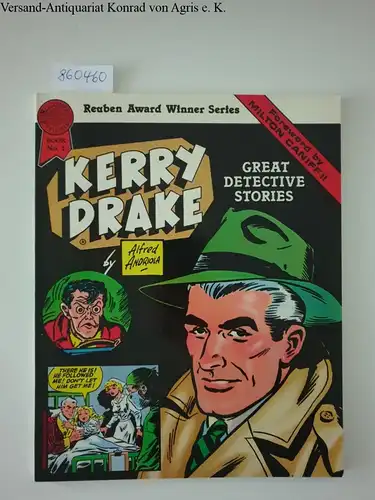 Saunders, Allen and Alfred Andriola: Kerry Drake : Book No. 1 
 Great Detective Stories. 