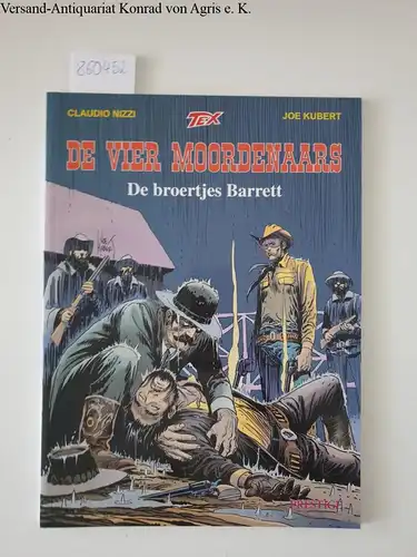 Nizzi, Claudio und Joe Kubert: de vier moordenaars de broertjes barrett. 