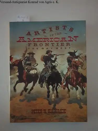 Hassrick, Peter H: Artists of the American Frontier : The way west. 