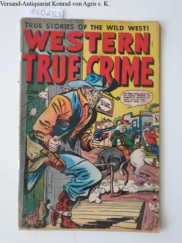 Fox Feature Syndicate: Western True Crime : No. 6. 
