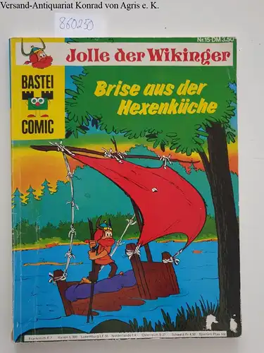 Jolle der Wikinger: Jolle der Wikinger; BASTEI COMIC - Reihe - Band 15. 