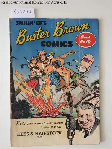 Brown Shoe Co: Smilin' Ed's Buster Brown Comics : Book No. 16. 