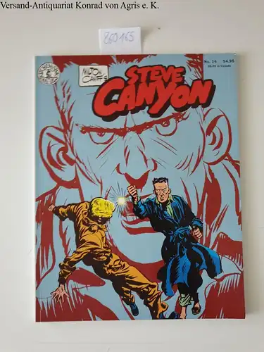 Caniff, Milton: Milton Caniff´s Steve Canyon  Escapes from the Pen, Aug.6th to Nov. 1951. 