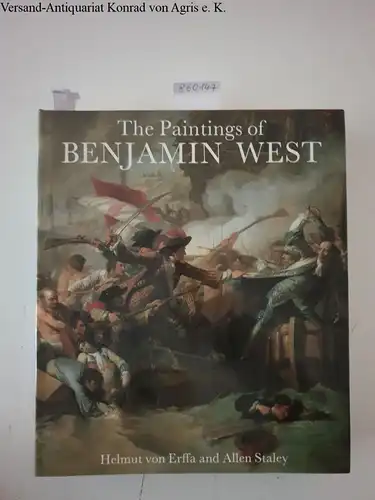 Erffa, Helmut von and Allen Staley: The Paintings of Benjamin West. 
