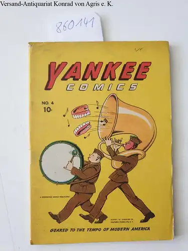 Remington Morse Publication: Yankee Comics no. 4, geared to the tempo of modern america
 Harry "A" Chesler Jr. Features syndicate, NY. 
