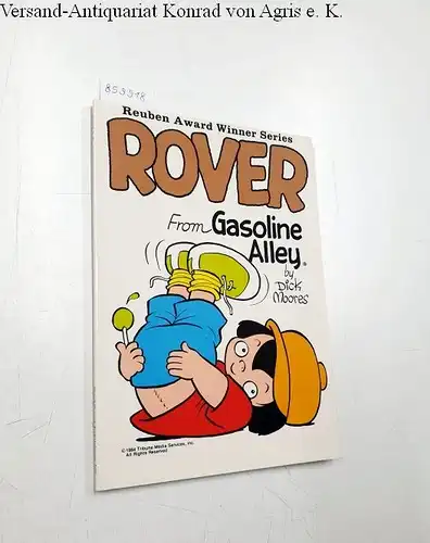 Moores, Dick: Rover From Gasoline Alley
 Reuben Award Winner Series. 