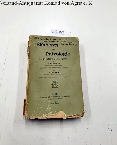 Rauschen und E. Ricard: éléments de patrologie et d´historie des dogmes rauschen. 