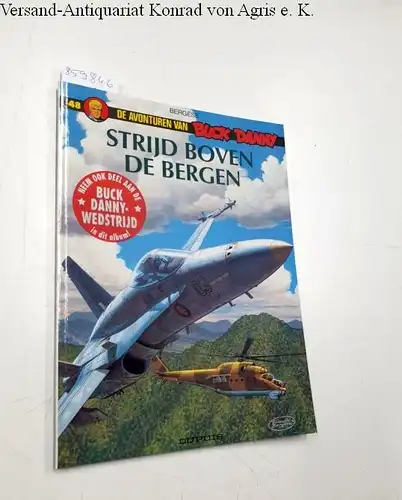 Bergèse, Francis: De Avonturen van Buck Danny : 48 : Strijd Boven de Bergen. 