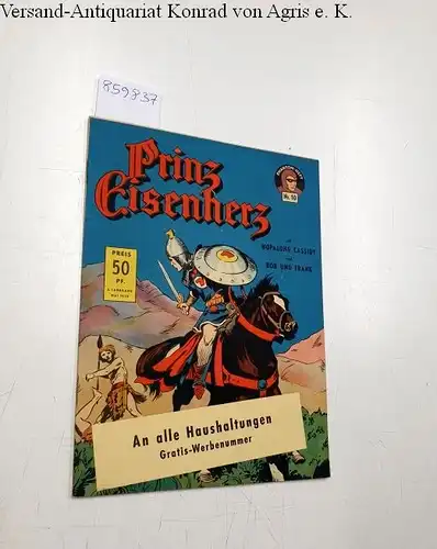 Foster, Harold: Prinz Eisenherz : Phantom-Heft Nr. 10 
 Mit Hopalong Cassidy und Bob und Frank. 