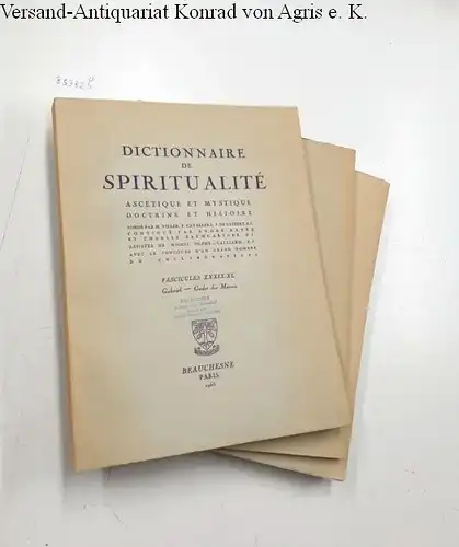 Viller, M. (Hg.), André Rayez (Hg.) Charles Baumgartner (Hg.) u. a: Dictionnaire de Spiritualité - Fascicules XXXIX-XL, XLI et XLII-XLIII [=Tome VI Gabriel-Guzman]
 Ascétique et Mystique - Doctrine et Histoire. 